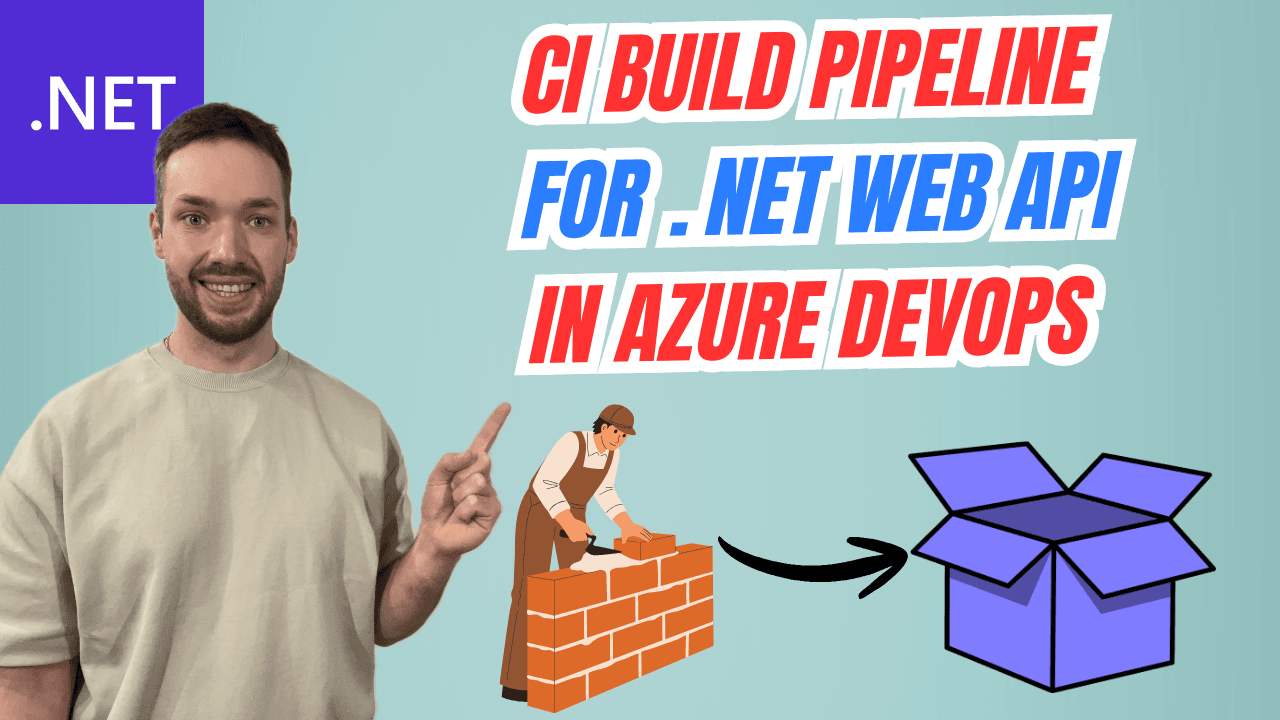 Setup CI Build Pipeline in Azure DevOps for ASP.NET Core Web API ...