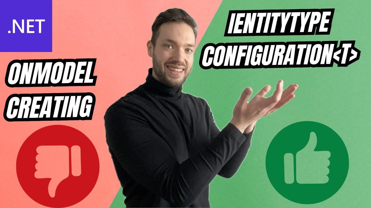 EF Core IEntityTypeConfiguration - Clean Up Your DbContext in .NET ...