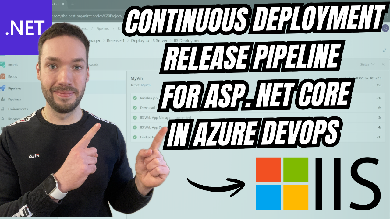 How to Set Up a Release Pipeline for ASP.NET Core in Azure DevOps ...