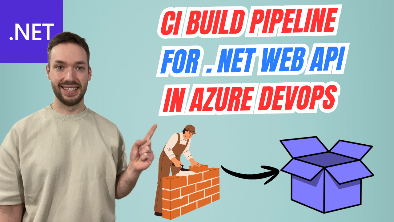 Setup CI Build Pipeline in Azure DevOps for ASP.NET Core Web API ...